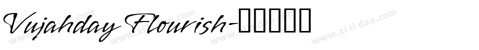 Vujahday Flourish字体转换
